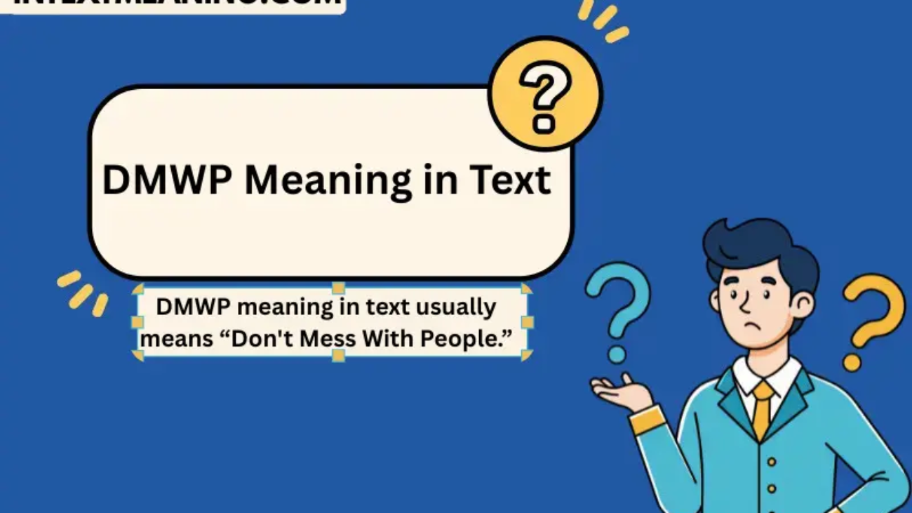 DMWP Meaning in Text