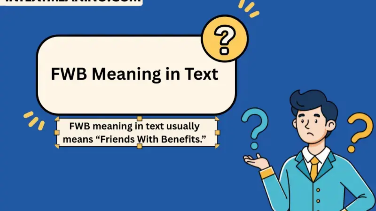 FWB Meaning in Text