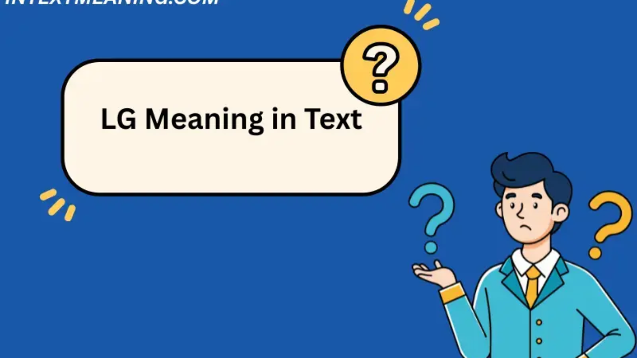 LG Meaning in Text