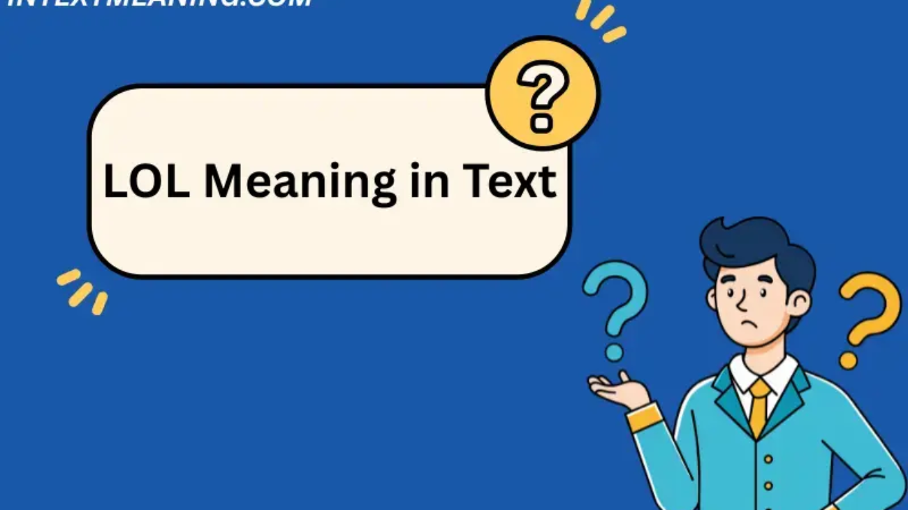 LOL Meaning in Text