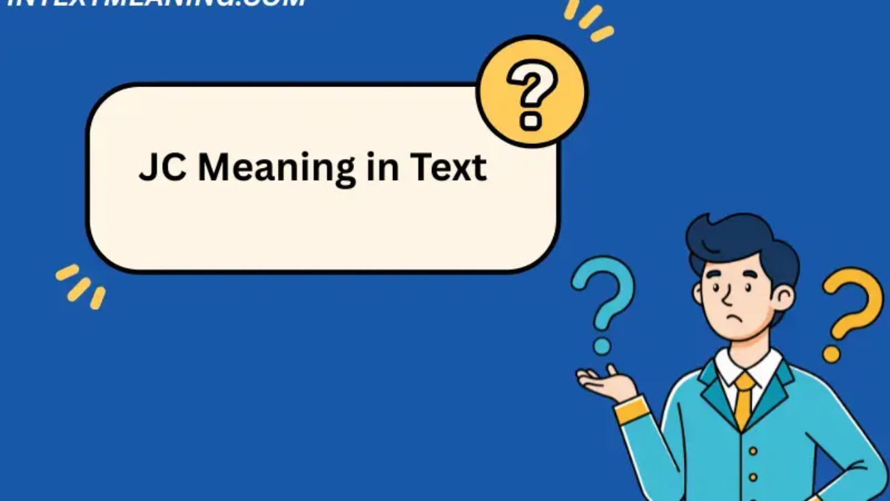 JC Meaning in Text