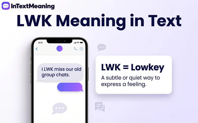 lwk meaning in text