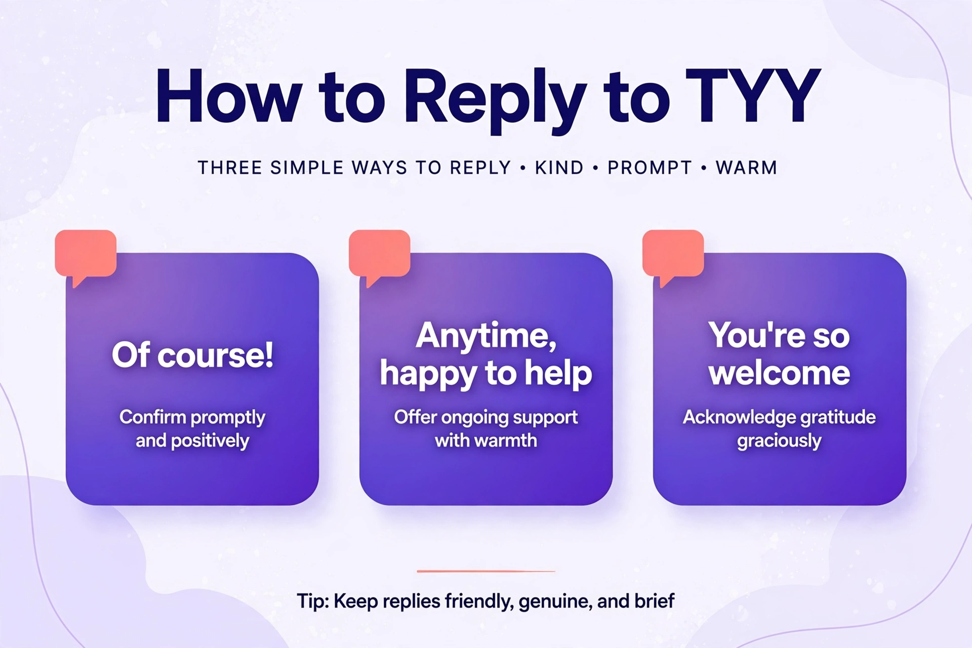 Warm replies when someone sends TYY.